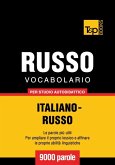 Vocabolario Italiano-Russo per studio autodidattico - 9000 parole (eBook, ePUB)