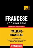 Vocabolario Italiano-Francese per studio autodidattico - 9000 parole (eBook, ePUB)