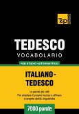 Vocabolario Italiano-Tedesco per studio autodidattico - 7000 parole (eBook, ePUB)