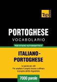 Vocabolario Italiano-Portoghese per studio autodidattico - 7000 parole (eBook, ePUB)