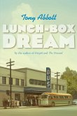 Lunch-Box Dream (eBook, ePUB) Lunch-Box Dream (eBook, ePUB)