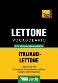 Vocabolario Italiano-Lettone per studio autodidattico - 7000 parole (eBook, ePUB)