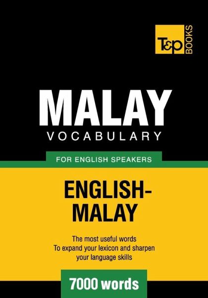 Malay vocabulary for English speakers - 7000 words (eBook, ePUB)