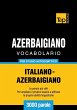 Vocabolario Italiano-Azerbaigiano per... - Bild 1