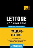 Vocabolario Italiano-Lettone per studio autodidattico - 3000 parole (eBook, ePUB)
