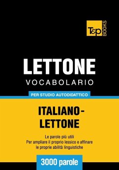 Cover Vocabolario Italiano-Lettone per studio autodidattico - 3000 parole (eBook, ePUB)