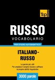 Vocabolario Italiano-Russo per studio autodidattico - 3000 parole (eBook, ePUB)