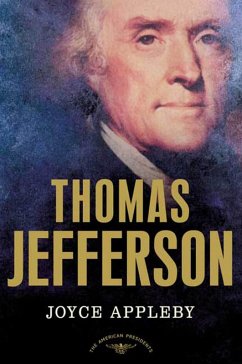 Thomas Jefferson (eBook, ePUB) - Appleby, Joyce