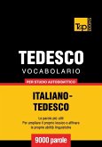 Vocabolario Italiano-Tedesco per studio autodidattico - 9000 parole (eBook, ePUB)