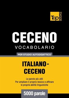 Cover Vocabolario Italiano-Ceceno per studio autodidattico - 5000 parole (eBook, ePUB)