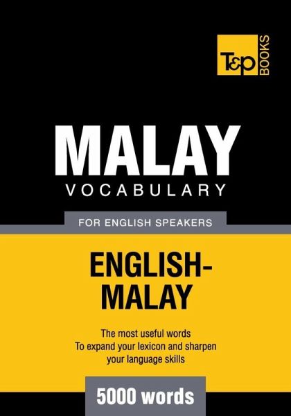 Malay vocabulary for English speakers - 5000 words (eBook, ePUB)