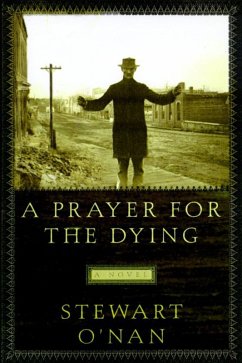 A Prayer for the Dying (eBook, ePUB) - O'Nan, Stewart