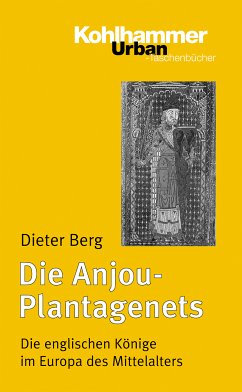 Die Anjou-Plantagenets (eBook, PDF) - Berg, Dieter