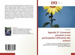 Agenda 21 Comment parvenir à une participation efficiente des acteurs - Debris, Rémi