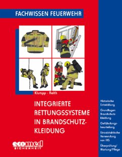 Integrierte Rettungssysteme in Brandschutzkleidung - Klumpp, Peter;Reith, Michael