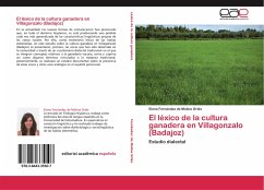 El léxico de la cultura ganadera en Villagonzalo (Badajoz) - Fernández de Molina Ortés, Elena