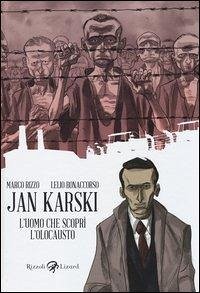 Cover Jan Karski. L'uomo che scoprì l'Olocausto