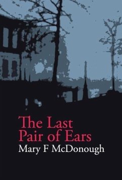 The Last Pair of Ears - McDonough, Mary Frances