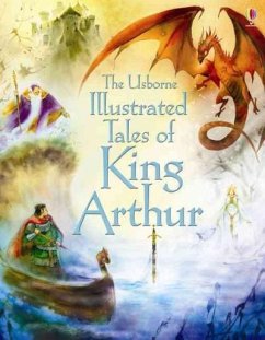 Illustrated Tales of King Arthur - Courtauld, Sarah (EDFR)