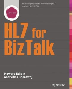 HL7 for BizTalk - Edidin, Howard;Bhardwaj, Vikas