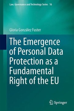 The Emergence of Personal Data Protection as a Fundamental Right of the EU - González Fuster, Gloria