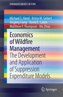 Economics of Wildfire Management - Hand, Michael S.;Gebert, Krista M.;Liang, Jingjing