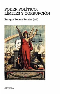 Poder político : límites y corrupción - Bonete Perales, Enrique