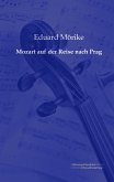 Mozart auf der Reise nach Prag Mozart auf der Reise nach Prag