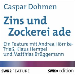 Zins und Zockerei ade (MP3-Download) - Dohmen, Caspar