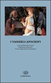 I vangeli apocrifi I vangeli apocrifi