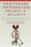 Healthcare Information Privacy and Security