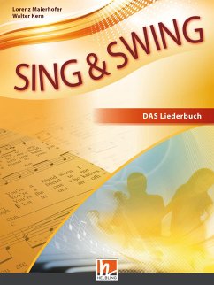 Sing & Swing DAS neue Liederbuch. Softcover