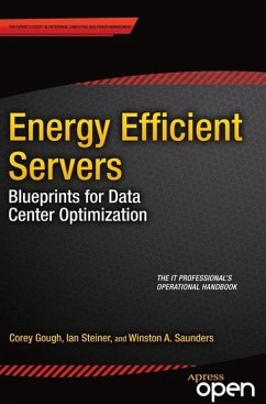 Energy Efficient Servers - Gough, Corey;Steiner, Ian;Saunders, Winston