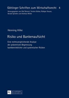 Risiko und Bankenaufsicht - Hilke, Henning