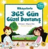 Hikayelerle 365 Gün Güzel Davranis