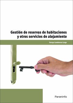 Gestión de reservas de habitaciones y otros servicios de alojamiento - Lumbreras Largo, Soraya