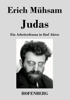 Judas - Mühsam, Erich