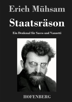 Staatsräson - Mühsam, Erich