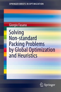 Solving Non-standard Packing Problems by Global Optimization and Heuristics - Fasano, Giorgio