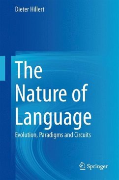 The Nature of Language - Hillert, Dieter