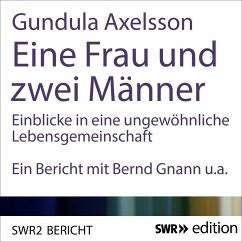 Eine Frau und zwei Männer (MP3-Download) - Axelsson, Gundula