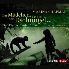 Das Mädchen, das aus dem Dschungel kam (MP3-Download) - Chapman, Marina