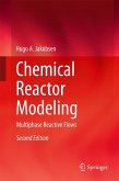 Chemical Reactor Modeling