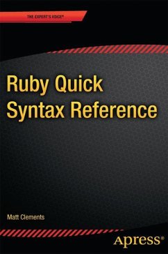 Ruby Quick Syntax Reference - Clements, Matt