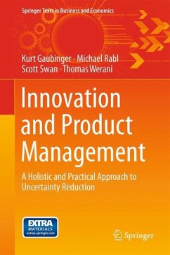 Innovation and Product Management - Gaubinger, Kurt;Rabl, Michael;Swan, Scott