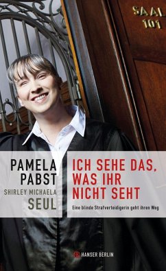 Ich sehe das, was ihr nicht seht (eBook, ePUB) - Pabst, Pamela; Seul, Shirley Michaela