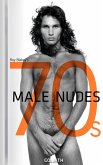 70s Male Nudes - Photo Collection (eBook, ePUB)