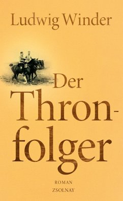 Der Thronfolger (eBook, ePUB) - Winder, Ludwig