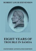 Eight Years Of Trouble In Samoa (eBook, ePUB)