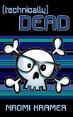 (technically) DEAD (eBook, ePUB) (technically) DEAD (eBook, ePUB)